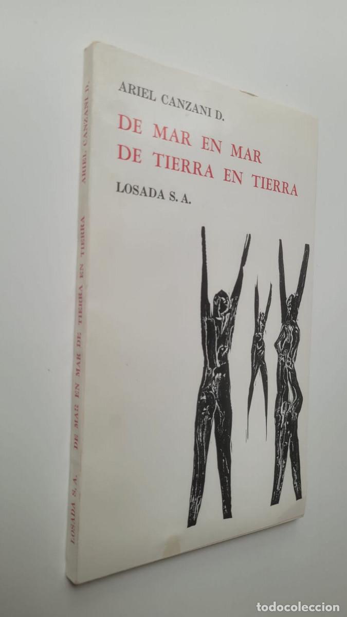 Livres d'occasion: DE MAR EN MAR DE TIERRA EN TIERRA - ARIEL CANZANI D. (FIRMADO POR AUTOR)