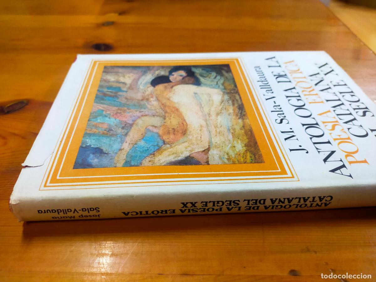 Second hand books: Antologia de la poesia er&ograve;tica catalana del segle XX - J M Sala Valldaura