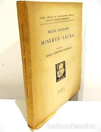 Libros de segunda mano: MIGUEL TOLEDANO ... MINERVA SACRA ... 1949