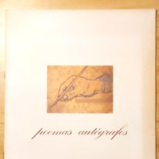 Libri di seconda mano: POEMAS AUTÓGRAFOS. JUNTA CASTILLA LEÓN, 1995. ALBERTI, AUTE, CELAYA, SABINA, GAMONEDA, COLINAS, ETC.