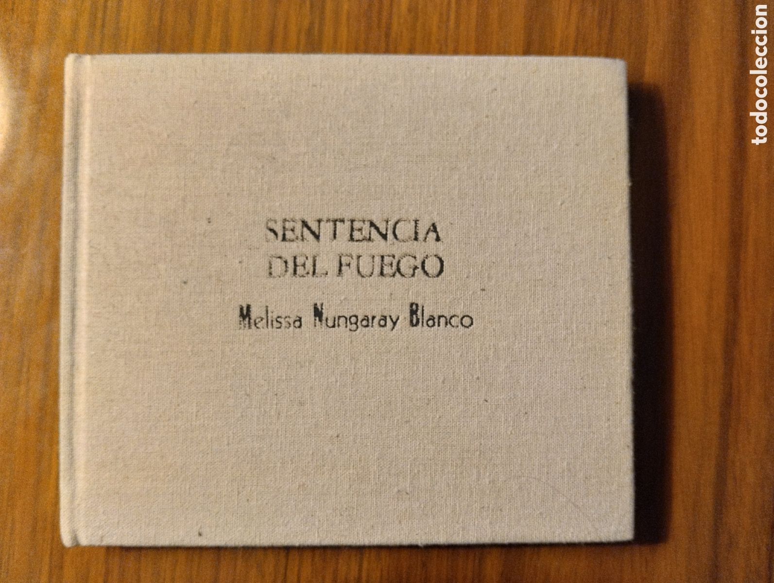 Gebrauchte B&uuml;cher: Sentencia del fuego, Melissa Nungaray Blanco
