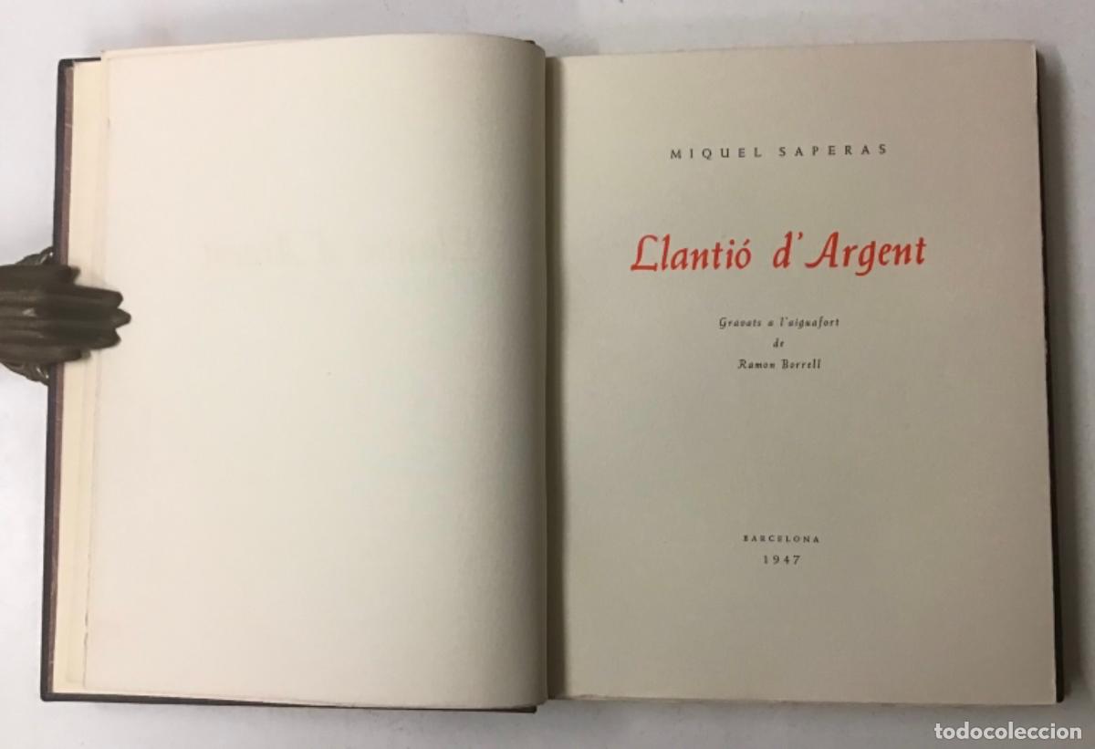 Libros de segunda mano: LLANTI&Oacute; DARGENT. - SAPERAS, Miquel. - Foto 3
