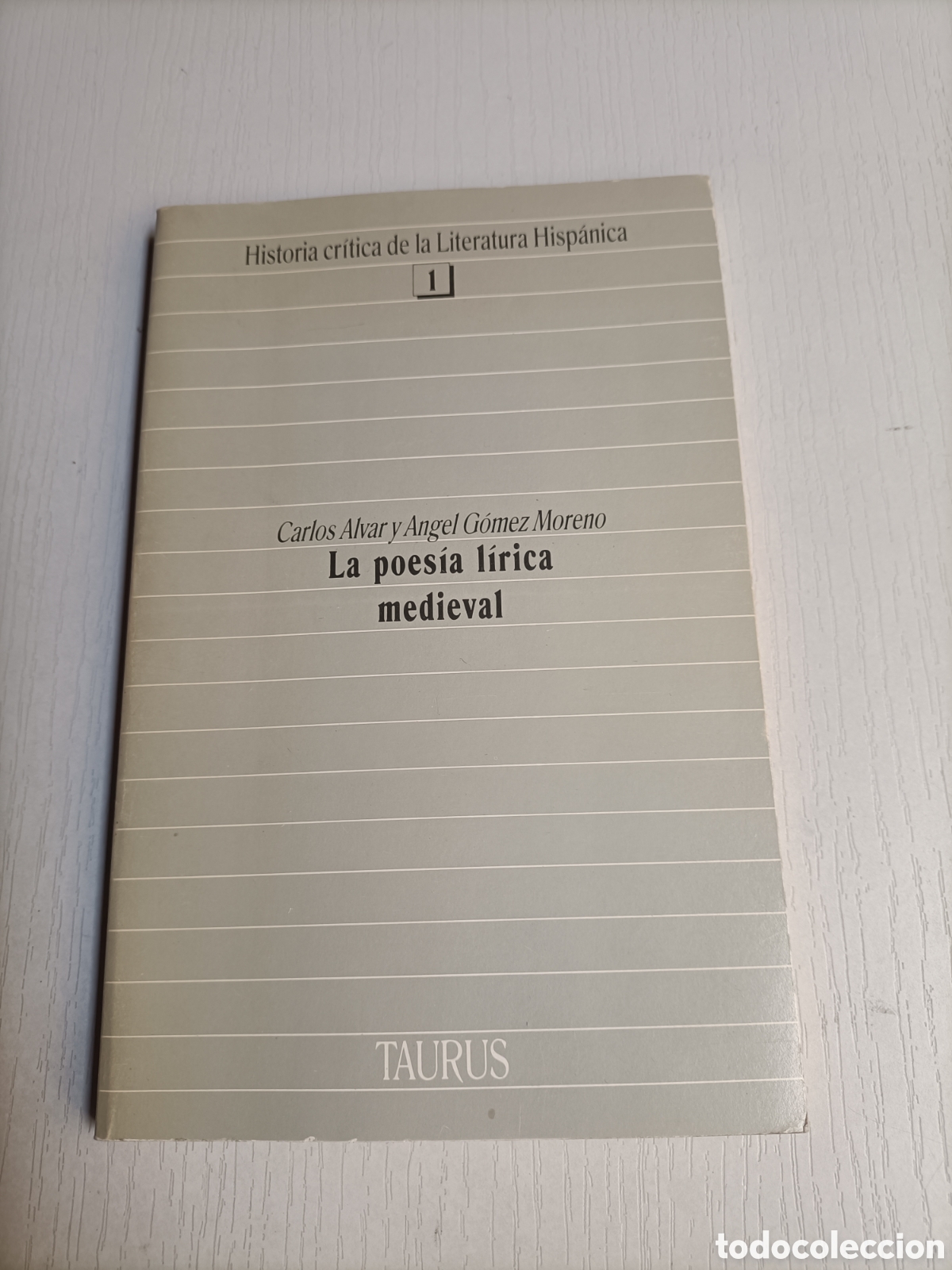 Libros de segunda mano: La poes&iacute;a l&iacute;rica medieval. Carlos Alvar y &Aacute;ngel G&oacute;mez moreno