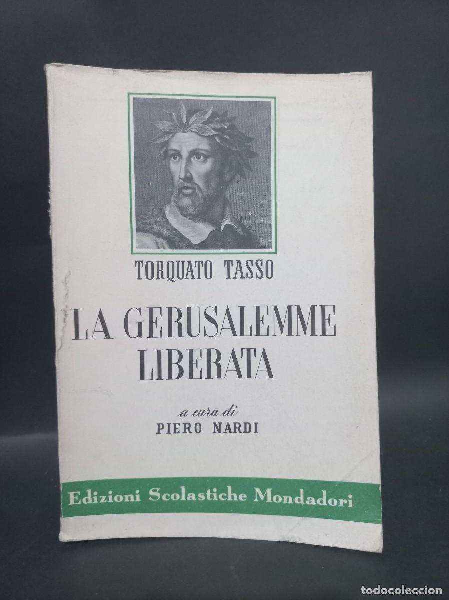Second hand books: TORQUIATO TASSO - LA GERUSALEMME LIBERATA - 1956