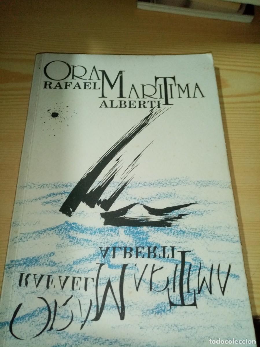 Libros de segunda mano: ORA MARITIMA. RAFAEL ALBERTI. EST13B3 - Foto 1
