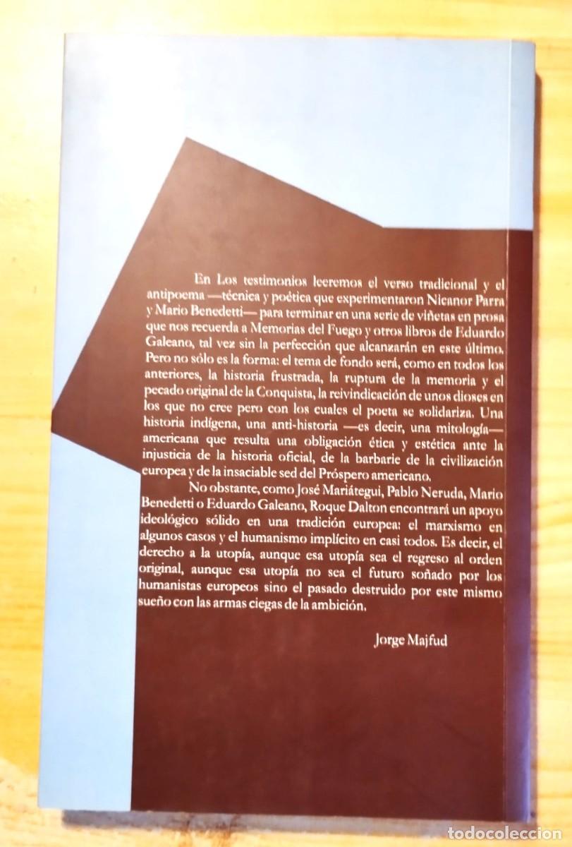 Libros de segunda mano: LOS TESTIMONIOS. ROQUE DALTON. Baile del Sol, 2008. - Foto 2