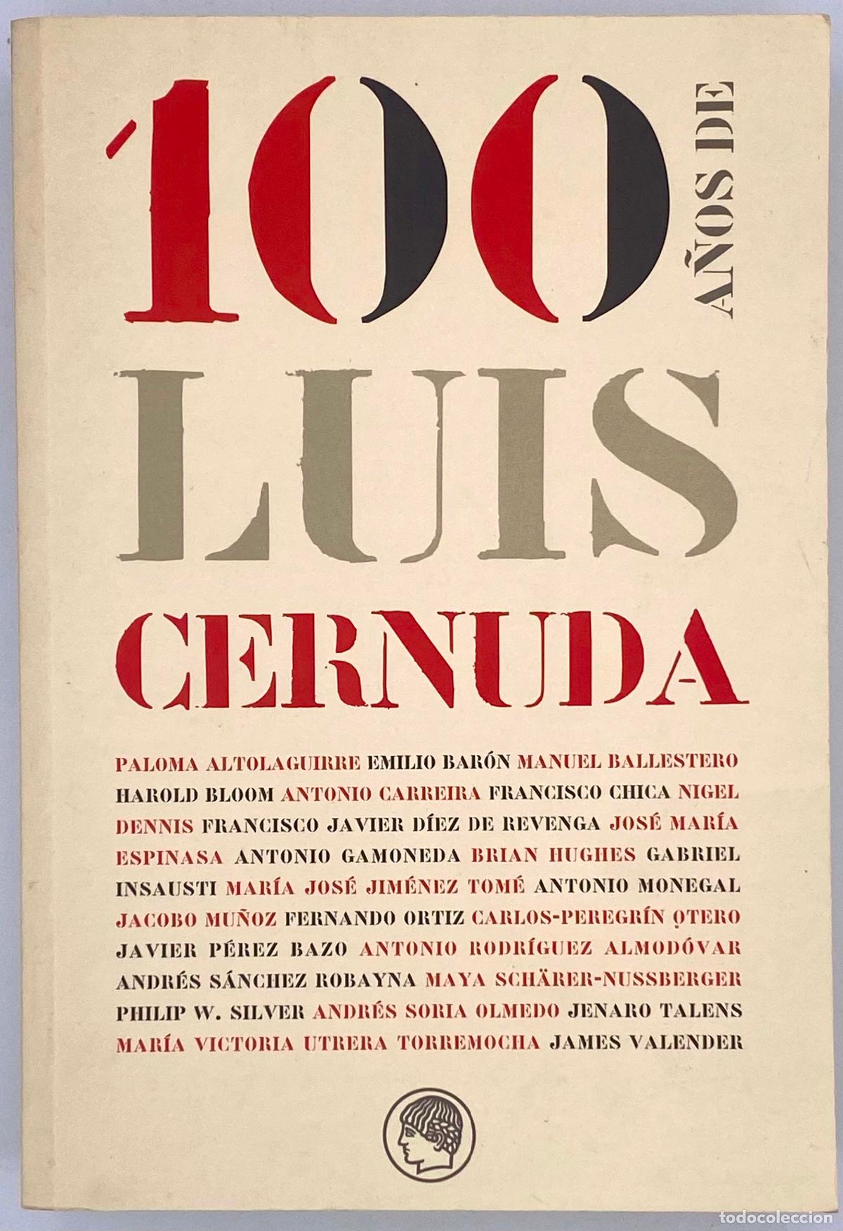 Libros de segunda mano: 100 A&Ntilde;OS DE LUIS CERNUDA. - Foto 1