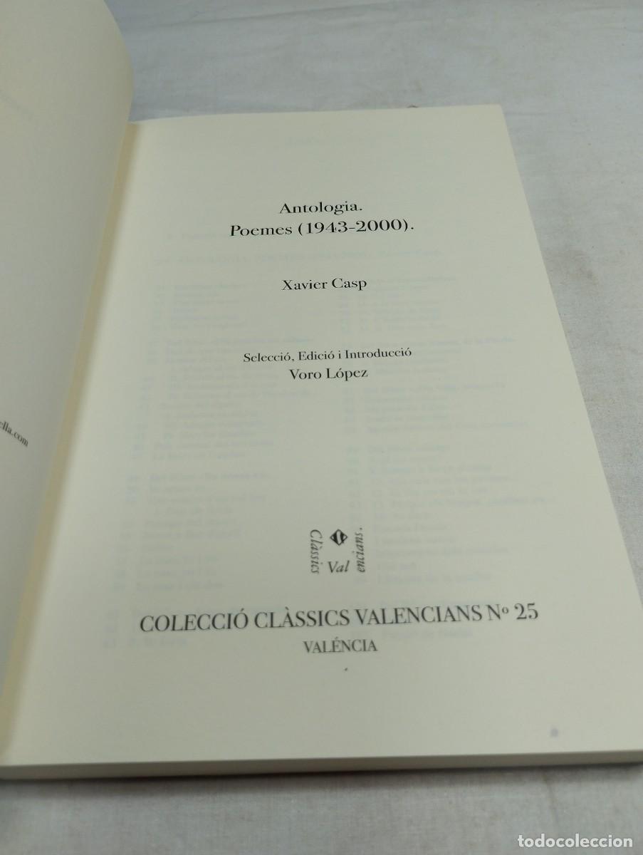 Libros de segunda mano: Antolog&iacute;a. Poemes (1943-2000). Xavier Casp - Foto 2