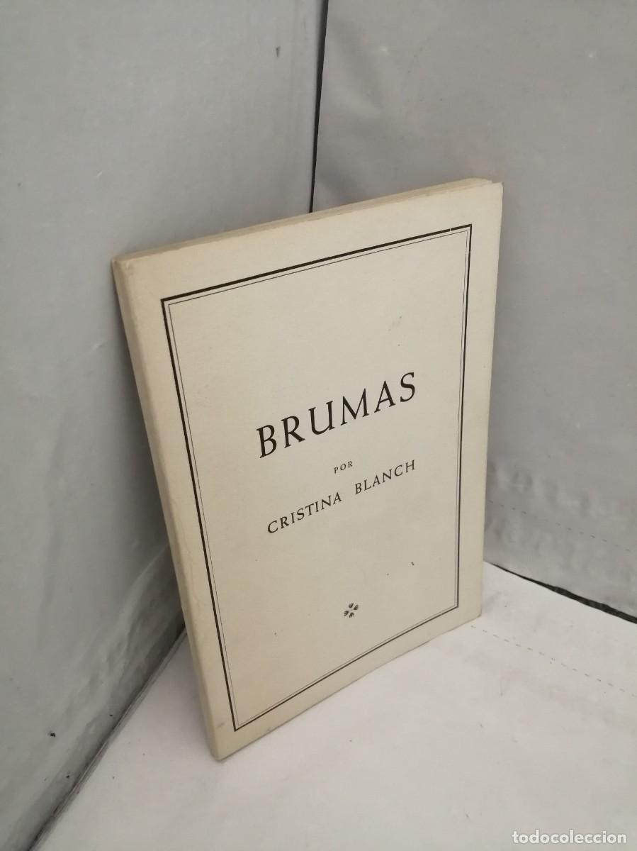 Libros de segunda mano: CRISTINA BLANCH: Brumas - Foto 3