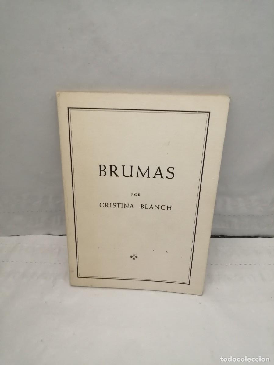 Libros de segunda mano: CRISTINA BLANCH: Brumas - Foto 1