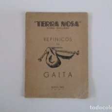 Libros de segunda mano: ESPAÑOLES EN ARGENTINA - TERRA NOSA CORAL GALLEGA - REPINICOS DE GAITA - BUENOS AIRES 1947
