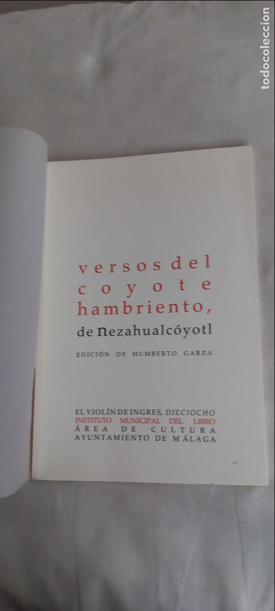 Libros de segunda mano: VERSOS DEL COYOTE HAMBRIENTO de NEZAHUALCOYOTL 2008 COLECCI&Oacute;N EL VIOLIN DE INGRES N&ordm; 18. ED H GARZA
