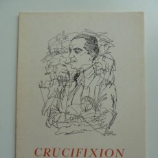Libros de segunda mano: CRUCIFIXION. FEDERICO GARCÍA LORCA. 2ª EDICIÓN 1977. PLANAS DE POESÍA. LAS PALMAS GC