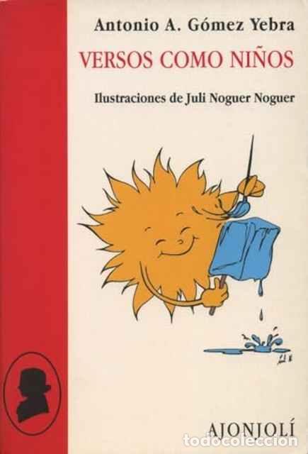 Libros de segunda mano: Versos como ni&ntilde;os - G&oacute;mez Yebra, Antonio A. - Foto 1