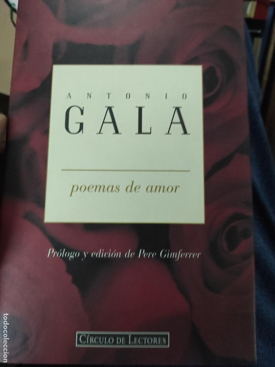 Libros de segunda mano: ANTONIO GALA Poemas de amor - Foto 1