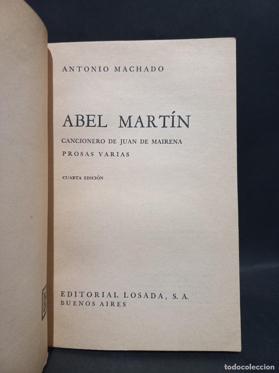 Libros de segunda mano: ANTONIO MACHADO - ABEL MART&Iacute;N - 1975 - Foto 2