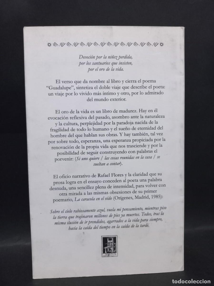 Libros de segunda mano: RAFAEL FLORES - EL ORO DE LA VIDA - 2000 - Foto 2