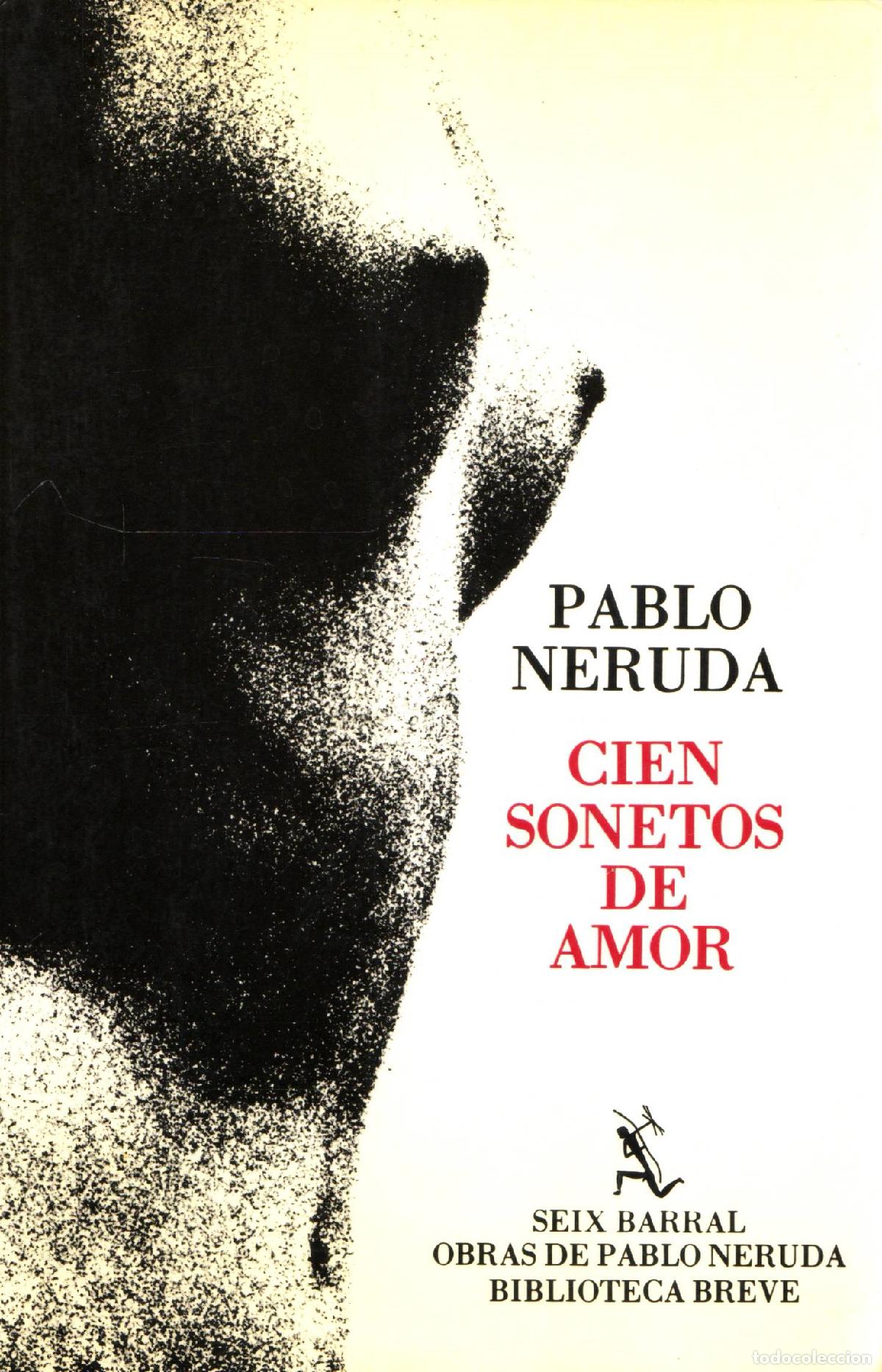 Libros de segunda mano: Cien sonetos de amor - Neruda, Pablo - Foto 1