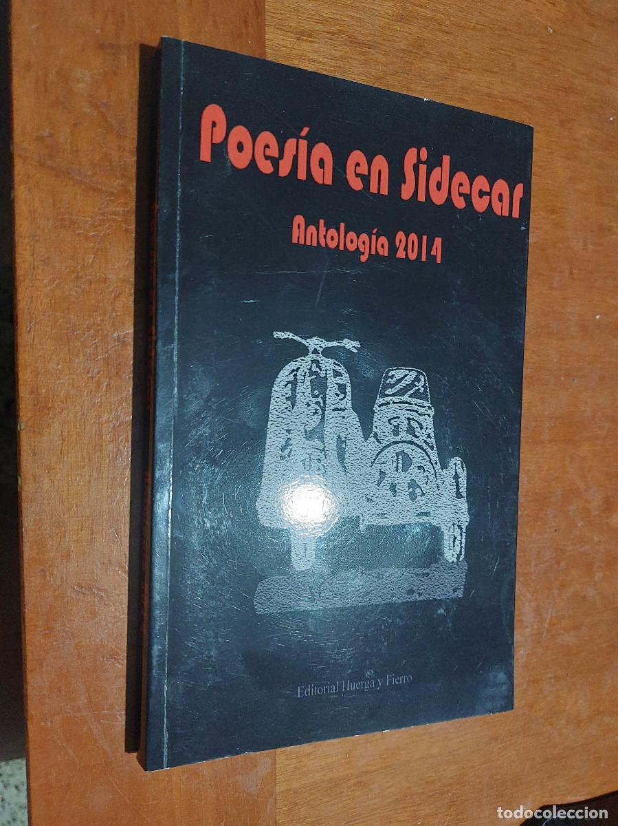 Second hand books: POES&Iacute;A EN SIDECAR. ANTOLOG&Iacute;A 2014. R&Uacute;STICA. BUEN ESTADO