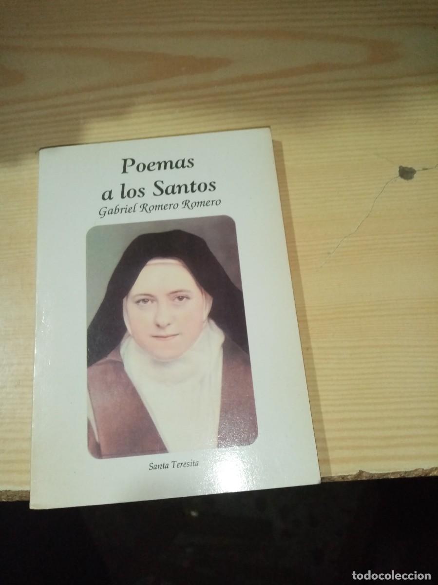 Libri di seconda mano: POEMAS A LOS SANTOS. GABRIEL ROMERO ROMERO. LIBRO DEDICADO Y FIRMADO. AUTOR. EST7B4
