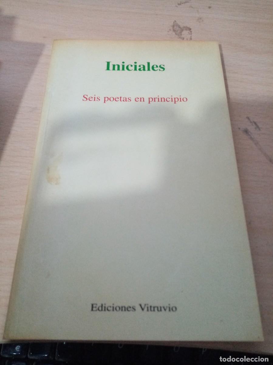 Libri di seconda mano: SEIS POETAS EN PRINCIPIO. INICIALES. EST7B4