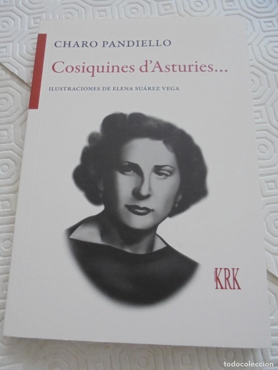 Libri di seconda mano: COSIQUINES D'ASTURIES... CHARO PANDIELLO. ILUSTRACIONES DE ELENA SUAREZ VEGA. KRK. 2019. RUSTICA CON