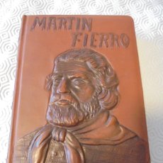 Libri di seconda mano: MARTIN FIERRO. JOSE HERNANDEZ. EDICIONES CARBALLEIRA GARRIDO, BUENOS AIRES, 1970. ILUSTRACIONES DE M