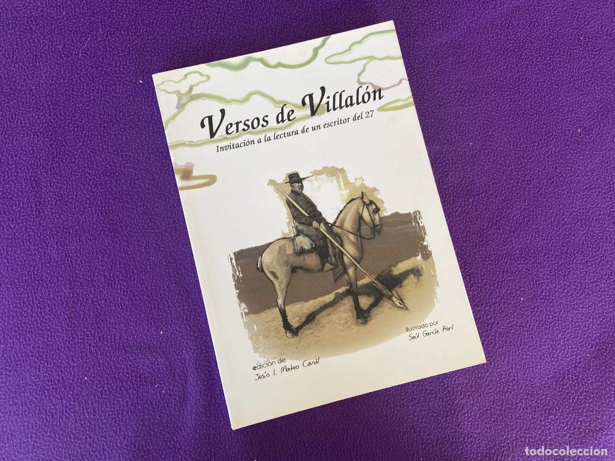 Second hand books: VERSOS DE VILLAL&Oacute;N - INVITACI&Oacute;N A LA LECTURA DE UN ESCRITOR DEL 27 - JES&Uacute;S MATEO