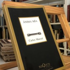 Libros de segunda mano: ÁNIMA MIA. CARLOS MARZAL.