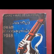 Libros de segunda mano: ROMANCERO DE LA RECONQUISTA 1937. N. SANZ Y RUIZ DE LA PEÑA