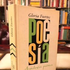 Libros de segunda mano: GLORIA FUERTES. POESÍA. ANTOLOGÍA POÉTICA 1950-1969.