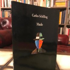 Libros de segunda mano: MUDO. CARLOS SCHILLING. VISOR POESÍA