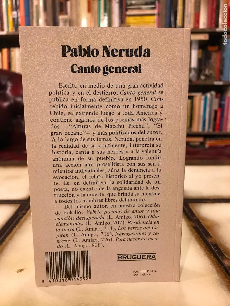 Libros de segunda mano: Pablo Neruda. Canto general. PEDIDO M&Iacute;NIMO 5&euro; - Foto 2