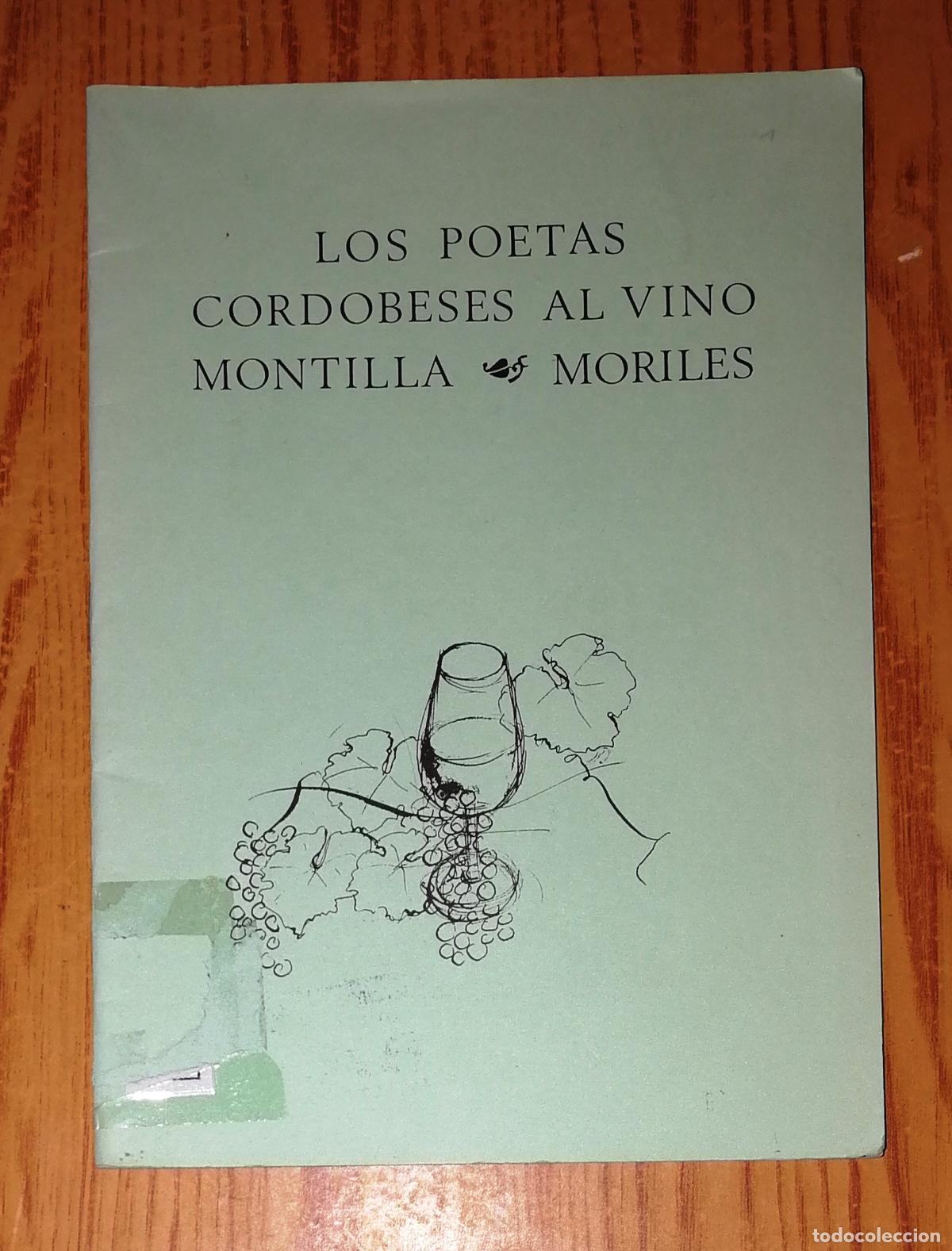 Gebrauchte B&uuml;cher: LOS POETAS CORDOBESES AL VINO MONTILLA-MORILES. - Propaganda Literaria, 1993