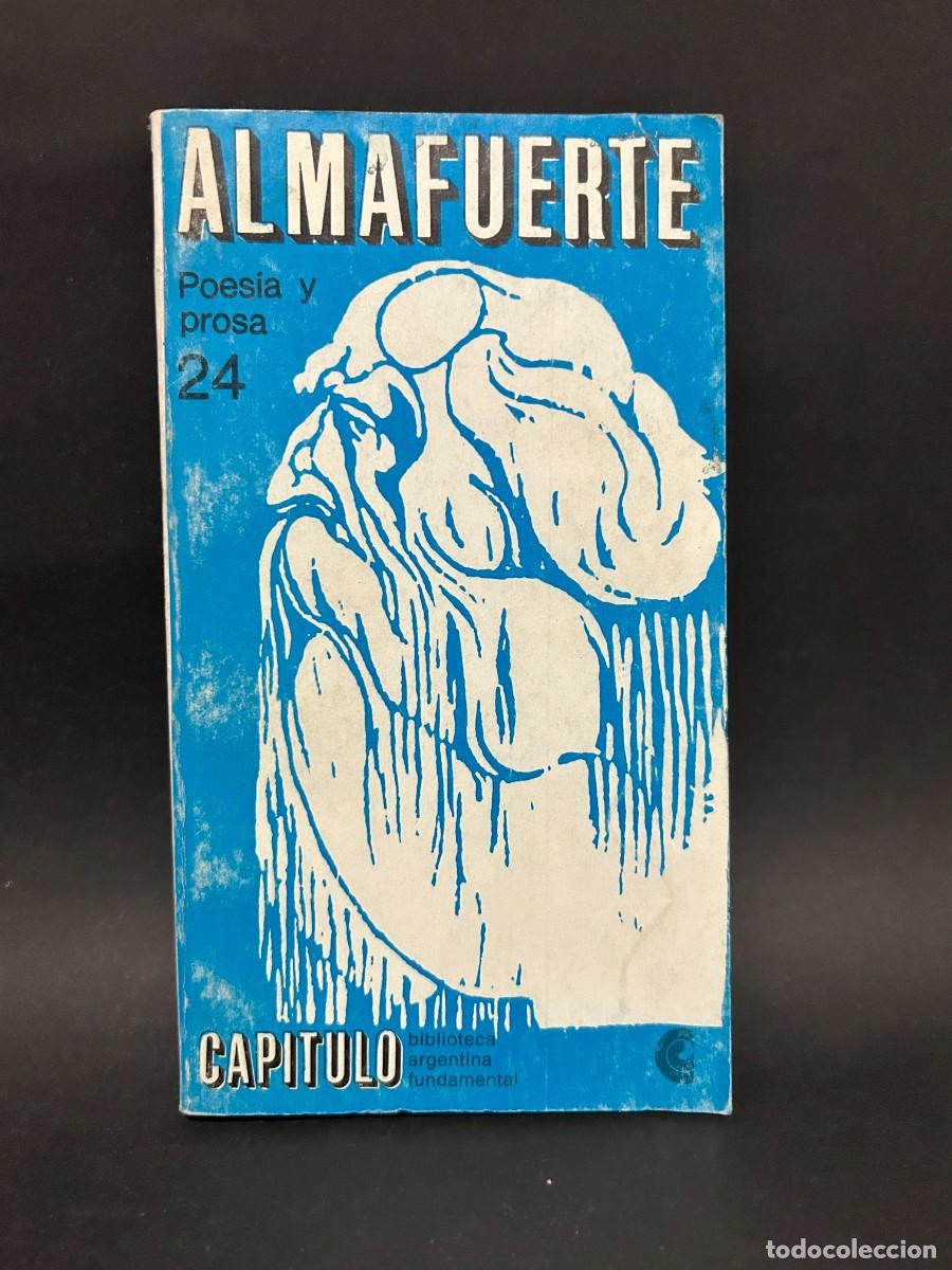 Gebrauchte B&uuml;cher: ROBERTO CORVALAN POSSE - ALMAFUERTE, POES&Iacute;A Y PROSA - 1968