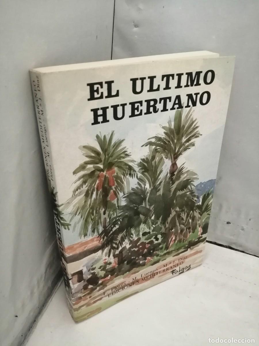 Libros de segunda mano: El &Uacute;ltimo Huertano - Foto 3