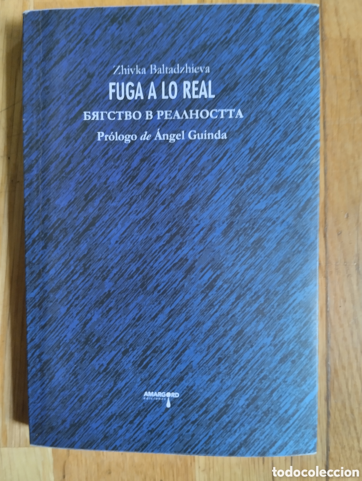 Second hand books: Fuga a lo Real, Zhivka Baltadzhieva