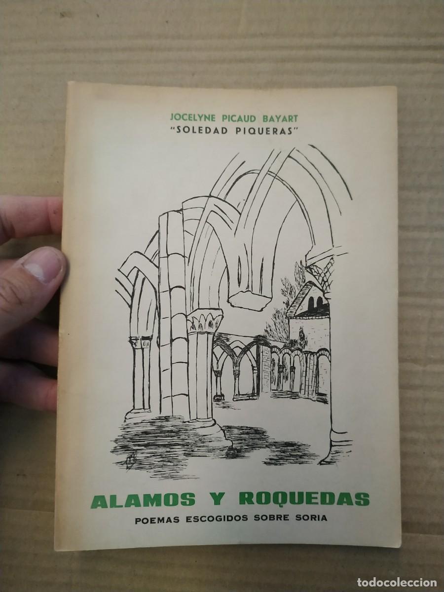 Second hand books: &Aacute;lamos y roquedas - Jocelyn Picaud Bayart. Soledad Piqueras