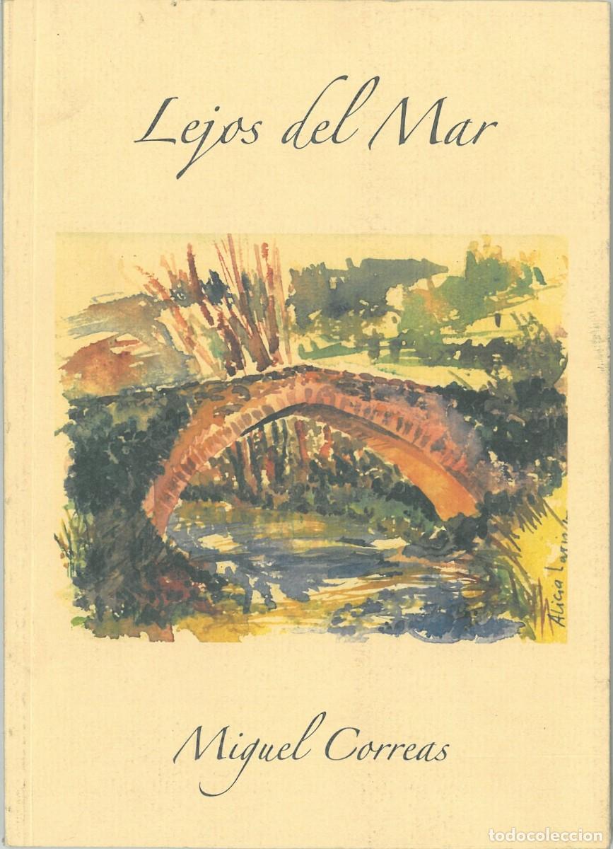 Libros de segunda mano: Lejos del mar - Correas, Miguel - Foto 1