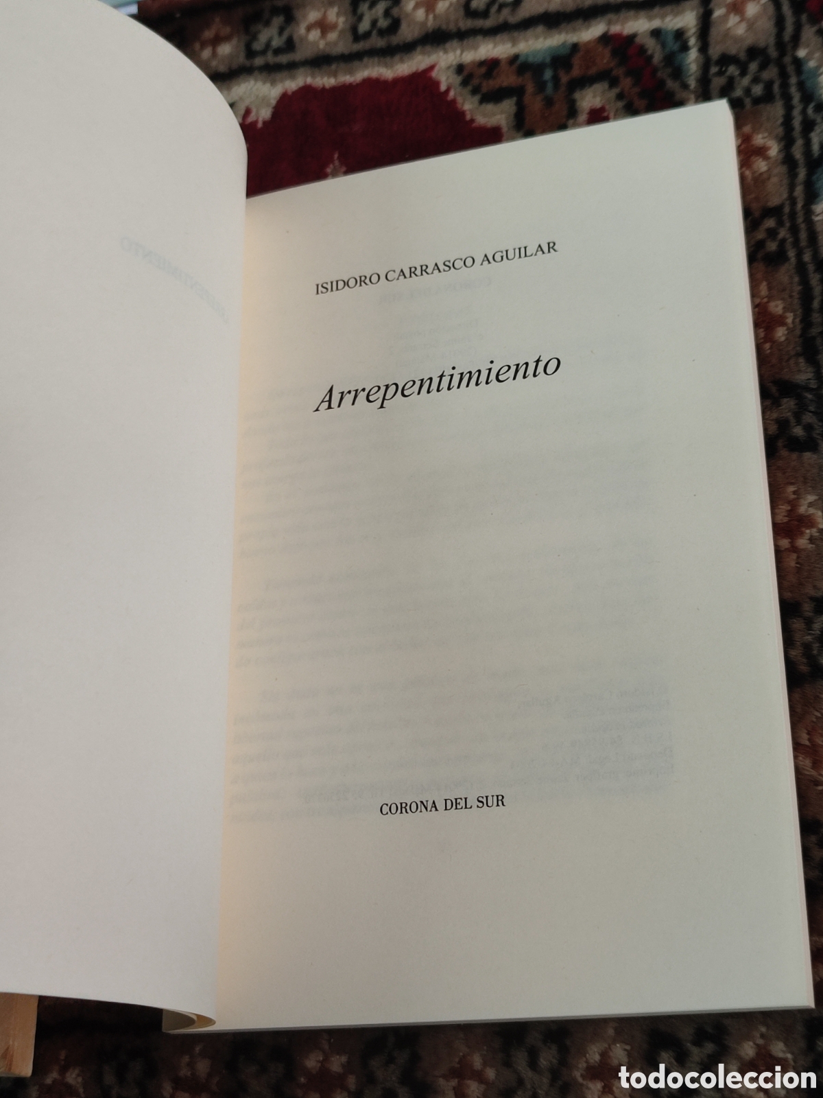Libros de segunda mano: Isidoro Carrasco Arrepentimiento - Foto 5