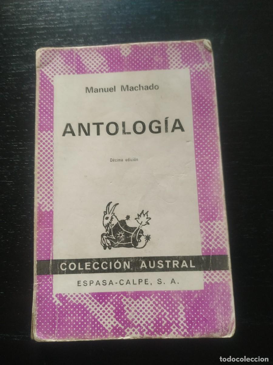 Libros de segunda mano: Antolog&iacute;a - Manuel Machado. Austral - Foto 1