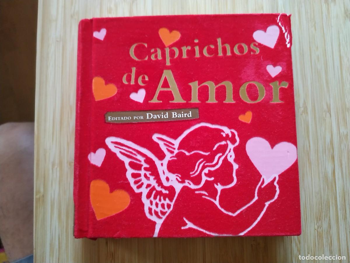 Libros de segunda mano: Caprichos de amor - David Baird (ed.) - Foto 1