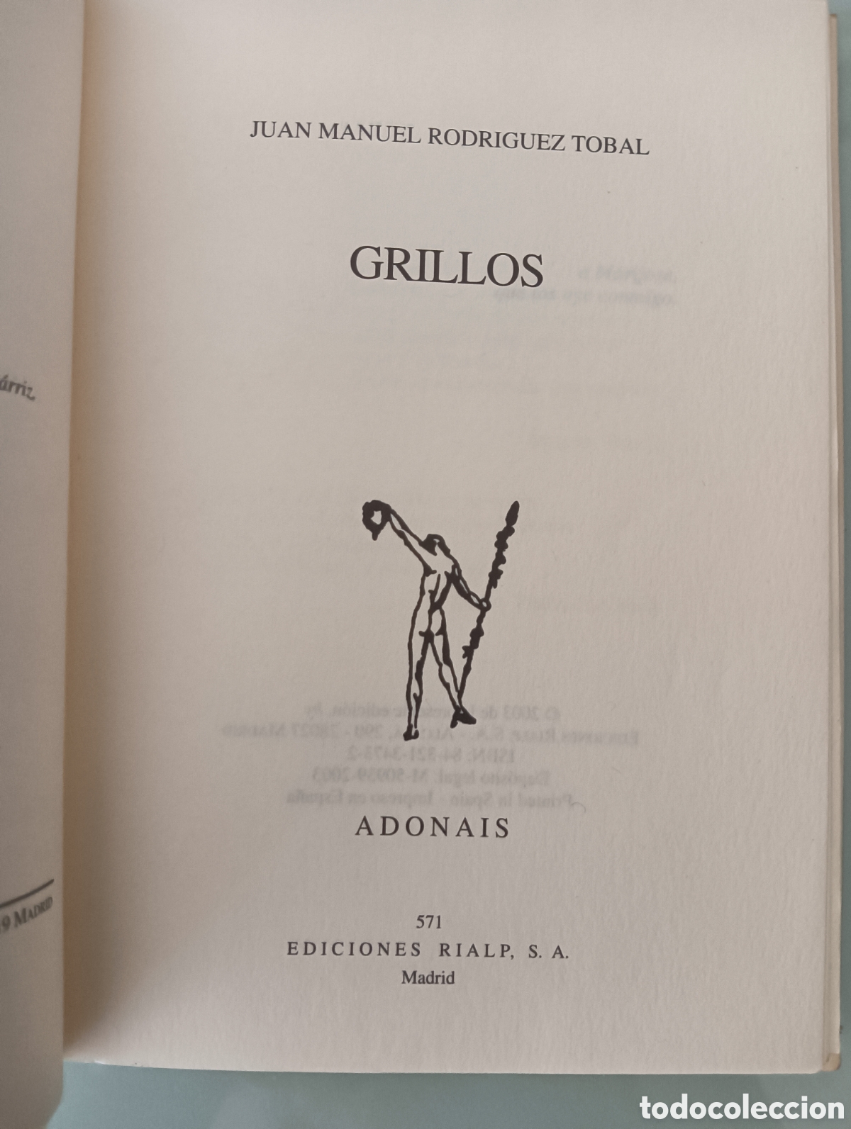 Libros de segunda mano: JUAN MANUEL RODR&Iacute;GUEZ TOBAL GRILLOS - Foto 2