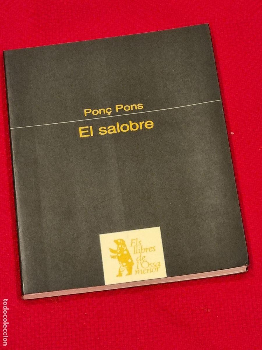 Libros de segunda mano: PON&Ccedil; PONS - EL SALOBRE - PROA 1997 - Foto 1