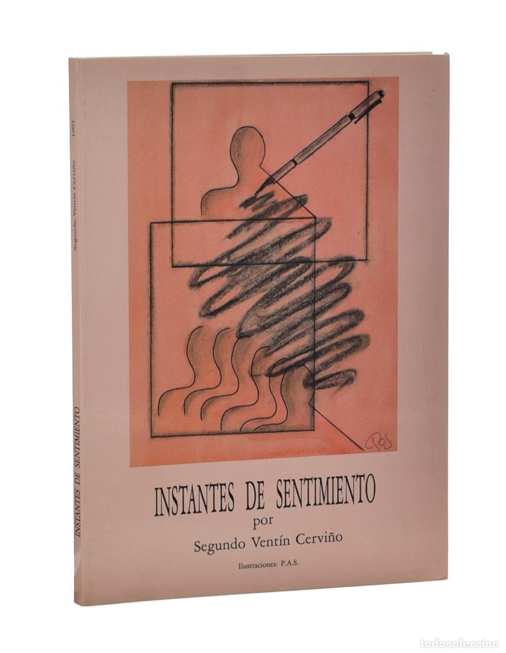 Libros de segunda mano: INSTANTES DE SENTIMIENTO - VENT&Iacute;N CERVI&Ntilde;O, Segundo