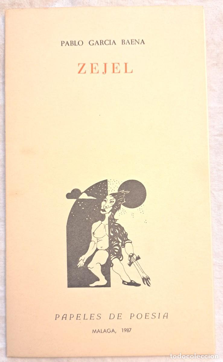 Libros de segunda mano: Zejel. Pabo Garc&iacute;a Baena. - Foto 1