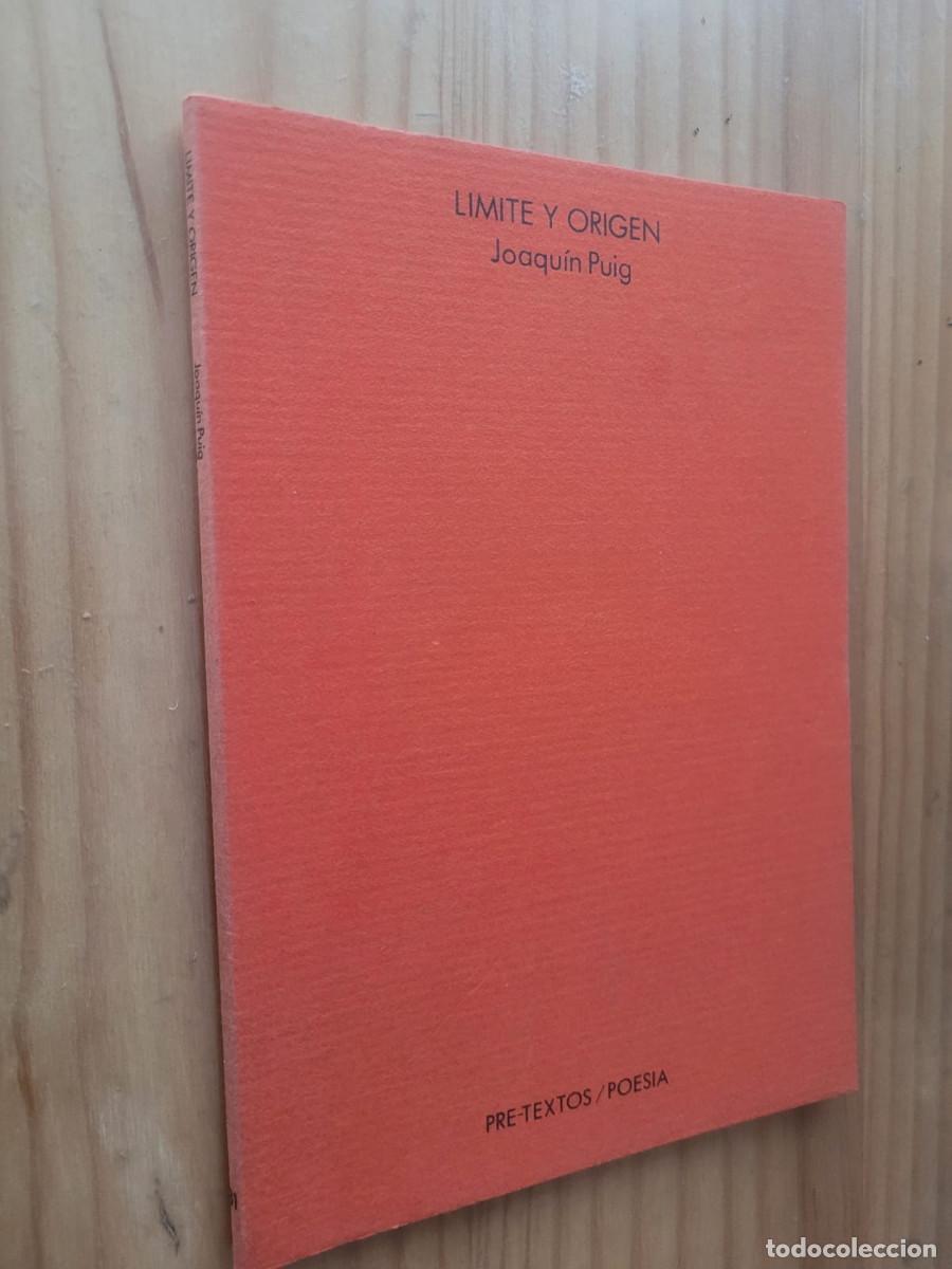 Libros de segunda mano: L&Iacute;MITE Y ORIGEN - JOAQU&Iacute;N PUIG - Foto 1