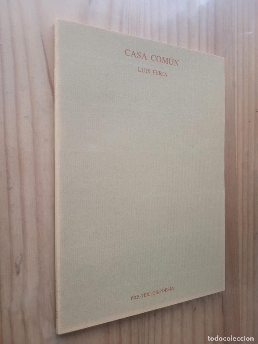 Libros de segunda mano: CASA COM&Uacute;N - LUIS FERIA - Foto 1