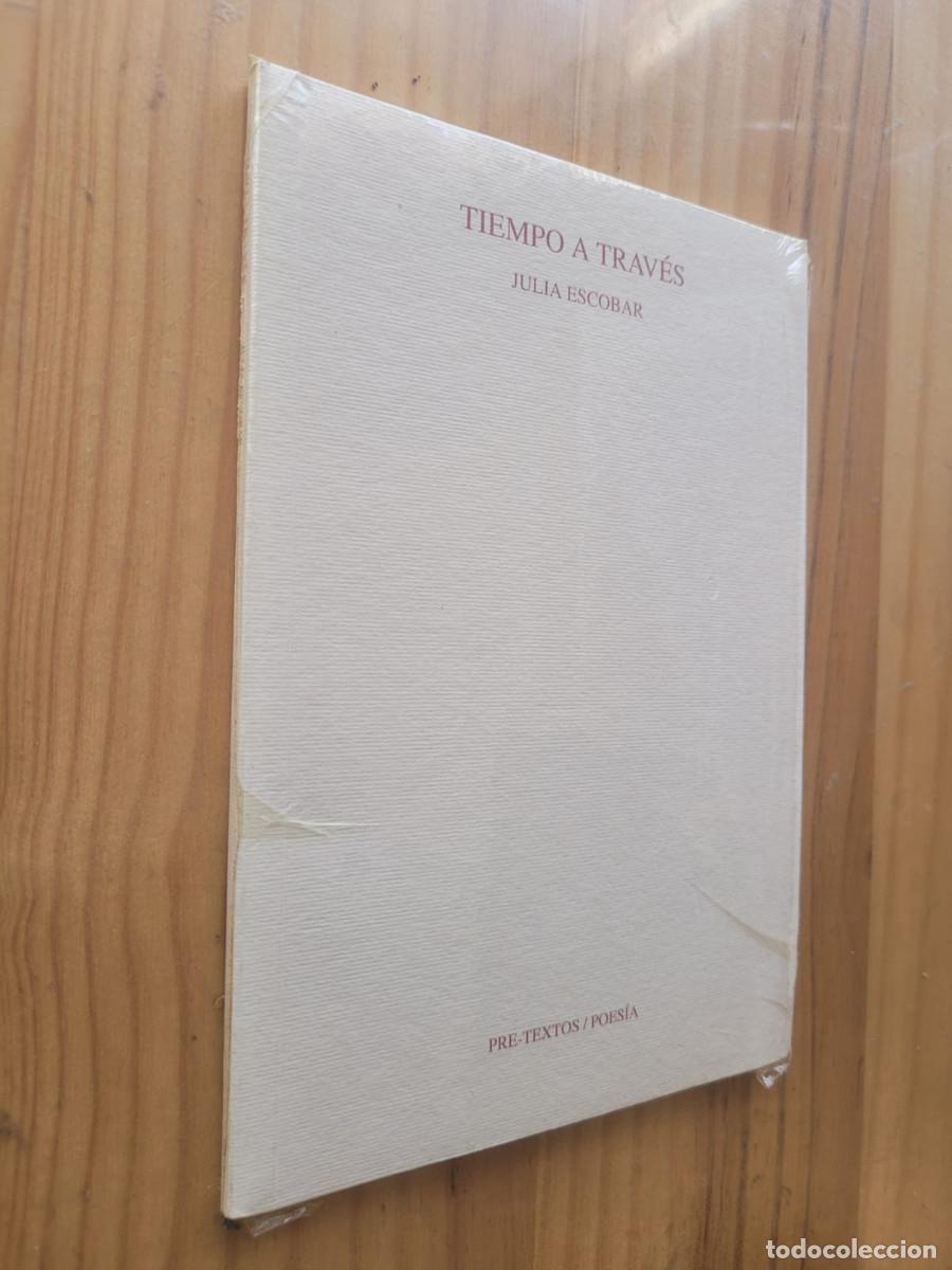 Libros de segunda mano: TIEMPO A TRAVES - JULIA ESCOBAR - Foto 1