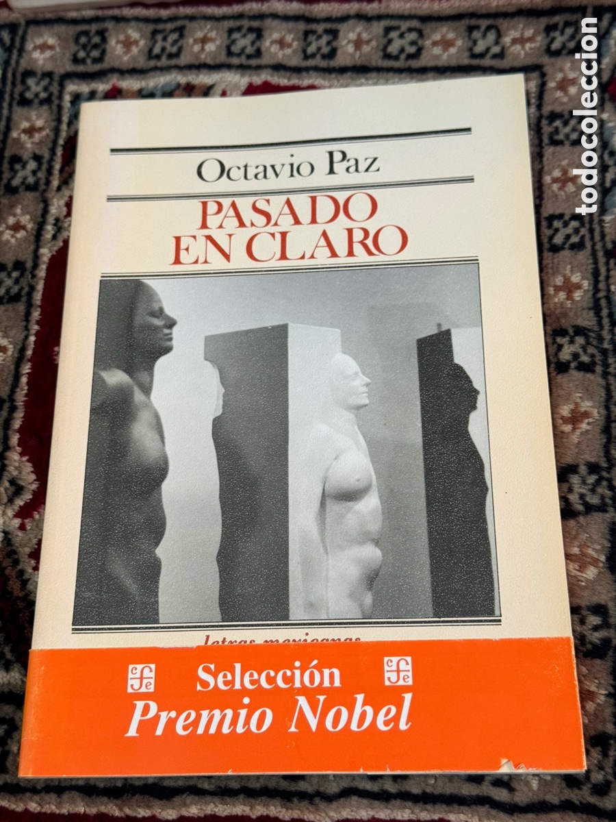 Libri di seconda mano: Octavio Paz Pasado en claro Fondo de cultura econ&oacute;mica